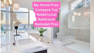 My Home Pros: For a Professional & Quick Bathroom Remodel Experience #bathroomremodeler