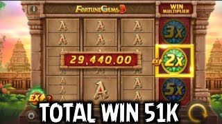 Fortune Gems 3 win Tricks// Big win 51K