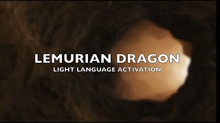 🐉✨LEMURIAN DRAGON🌈⭐️LIGHT LANGUAGE ACTIVATION🌈🐉CREATION CODES🌎✨ ASCENSION KEYS🗝🤍💎