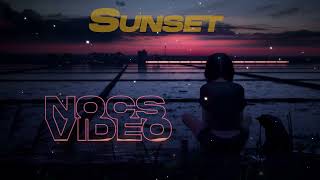 SUNSET - Company Money feat.Manny Moura  |  | NOCS Video