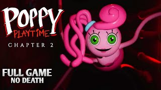 POPPY PLAYTIME CHAPTER 2 FULL GAME ( NO DEATHS ) Walkthrough Gameplay PC - No Commentry