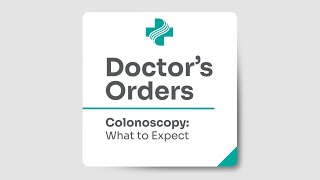 What To Expect During a Colonoscopy