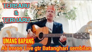 TERBARU & TERHARU Umang Bapang || Ali imron live gtr tunggal sum-sel || Batanghari sembilan