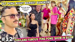 Explore Patpong Night Market 2023 in Si Lom, Bangkok