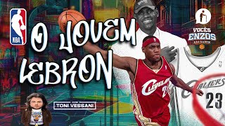 Vocês Enzos não sabem - O Jovem LeBron James