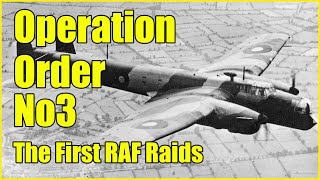 Operation Order No3. The First RAF Raids of WW2