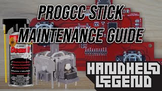 ProGCC Stick Maintenance Guide