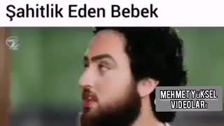 Hz yusufa şahitlik eden bebek