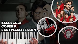 Bella Ciao Cover and Piano Lesson - Money Heist (Spanish: La casa de papel) v2.0