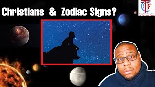 Should Christians read horoscopes |  Is it okay for Christians use Zodiac Signs