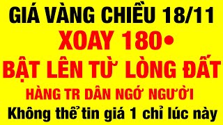 Giá vàng 9999 mới nhất chiều ngày 18/11/2024 / giá vàng hôm nay / giá vàng 9999 / giá vàng 9999 mới