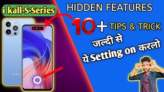 i kall Phone 10+HIDDEN FEATURES⚡Secret tips and tricks || Settings on करो