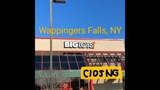 (Closing) Big Lots - Wappingers Falls, NY