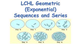 LCHL - Geometric Sequences & Series