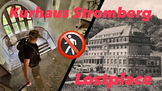 Kurhaus Stromberg: Lostplace, Lungenheilstätte, Lazarett... mit Schwimmbad, Sauna und Bäderabteilung