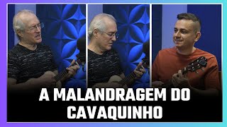 MALANDRAGEM DO CAVAQUINHO | ALCEU MAIA | PROFESSOR DANIEL MARTINS @escoladecavacodanielmartins