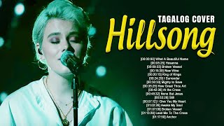 Compilation Tagalog Hillsong Worship Songs 2022 🙏 Favorite Joyful Hillsong Tagalog Cover 2022