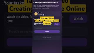 Creating Profitable Online Courses | Tapswap Daily Video Codes | Tapswap 10 November Video Code