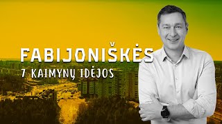 KAIMYNAS ZUOKAS: 7 IDĖJOS FABIJONIŠKĖMS