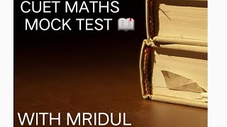 LIVE CUET (UG) MOCK TEST WITH MRIDUL. 🔥 // CUET UG PREPARATION LIVE