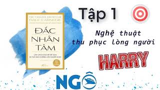 Sách Hay: Đắc Nhân Tâm: Tập 1, Muốn Lấy Mật Đừng Phá Tổ Ong.