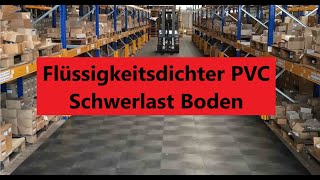 Flüssigkeitsdichter PVC Schwerlast Boden ohne den Schwerlastboden am Untergrund zu Verkleben