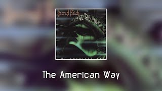 Sacred Reich - The American Way (sanoitukset)