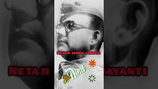 Netaji Janam Jayanti||Netaji Status 2024#todayshorts