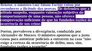 Supremo valida invasão de domicílio por PM devido à atitude suspeita