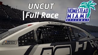 UNCUT - Homestead Miami Full Race | NASCAR 21 Ignition