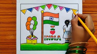 Independence Day Drawing Easy Steps / How to Draw Independence Day Poster / 15 August Drawing