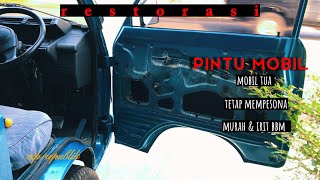 merestorasi pintu mobil tua/mengganti papan pintu carry 1000 cc  mobil tua mempesona/kisi kisi mobil