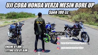 BEDA KONSEP TETEP VERZA || VLOG BARENG GUNAWANMOTORIDER || VERZA BORE UP