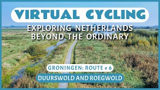 Fietsroute Duurswold en 't Roegwold | Virtueel Fietsen