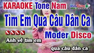 Tìm Em Qua Câu Dân Ca || Karaoke - Tone Nam ( Modern Talking ) Nhạc Sống Duy Tùng