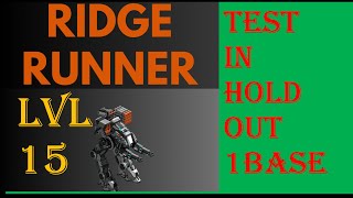 War Commander [ RIDGE RUNNER LVL 15 TEST ] HOLDOUT BASE 1