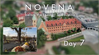 Novena before the Feast of St. Faustina – Day 7