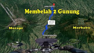 Dari Selo ke Ketep Pass Magelang, jalur diantara Gunung Merapi dan Merbabu