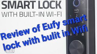 Eufy security smart lock with build in wifi