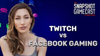 Is Facebook Gaming the Future of Streaming? | Snapshot Gamecast - Avori