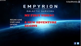 Lets Play Empyrion 10.5 Starting out