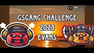 GSGang Challenge 2023 - Evans