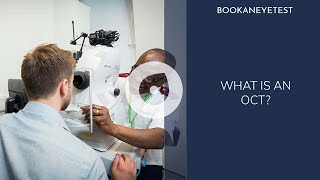 OCT | What Is An OCT Scanner? | Book an eye test | What is OCT scanning?