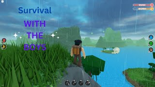 Surviving with the boys! | Roblox