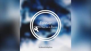 DJsNeverEndingStory - Forever in a Dream