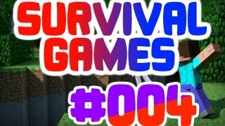 ✪ SURVIVAL GAMES [HD] #004 ✪ EPISCHE Runde ✪ Let's Play Minecraft Survival Games