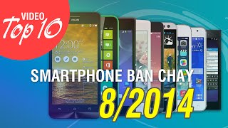 Top 10 smartphone bán chạy tháng 8/2014