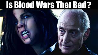 Is Blood Wars Really That Bad? Underworld Series