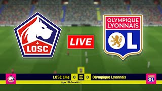 🔴Lille vs Lyon | French Ligue 1 Match Live