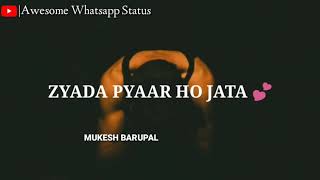 Tera Ghata Whatsapp Status  Gajendra Verma Song Status  Mukesh Barupal